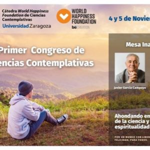 Primer Congreso en Ciencias Contemplativas, Zaragoza, Espana, 4 y 5 de noviembre, 2021.