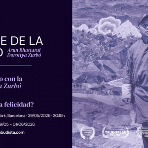 Read more about the article ¿Qué es la felicidad? Primer Cinefórum del Festival de Cinema Budista de Catalunya.