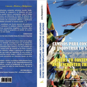 Read more about the article Caminos hacia el corazón del silencio (I): encuentro entre el budismo tibetano y la mística carmelita